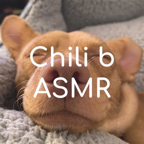 chilli b asmr